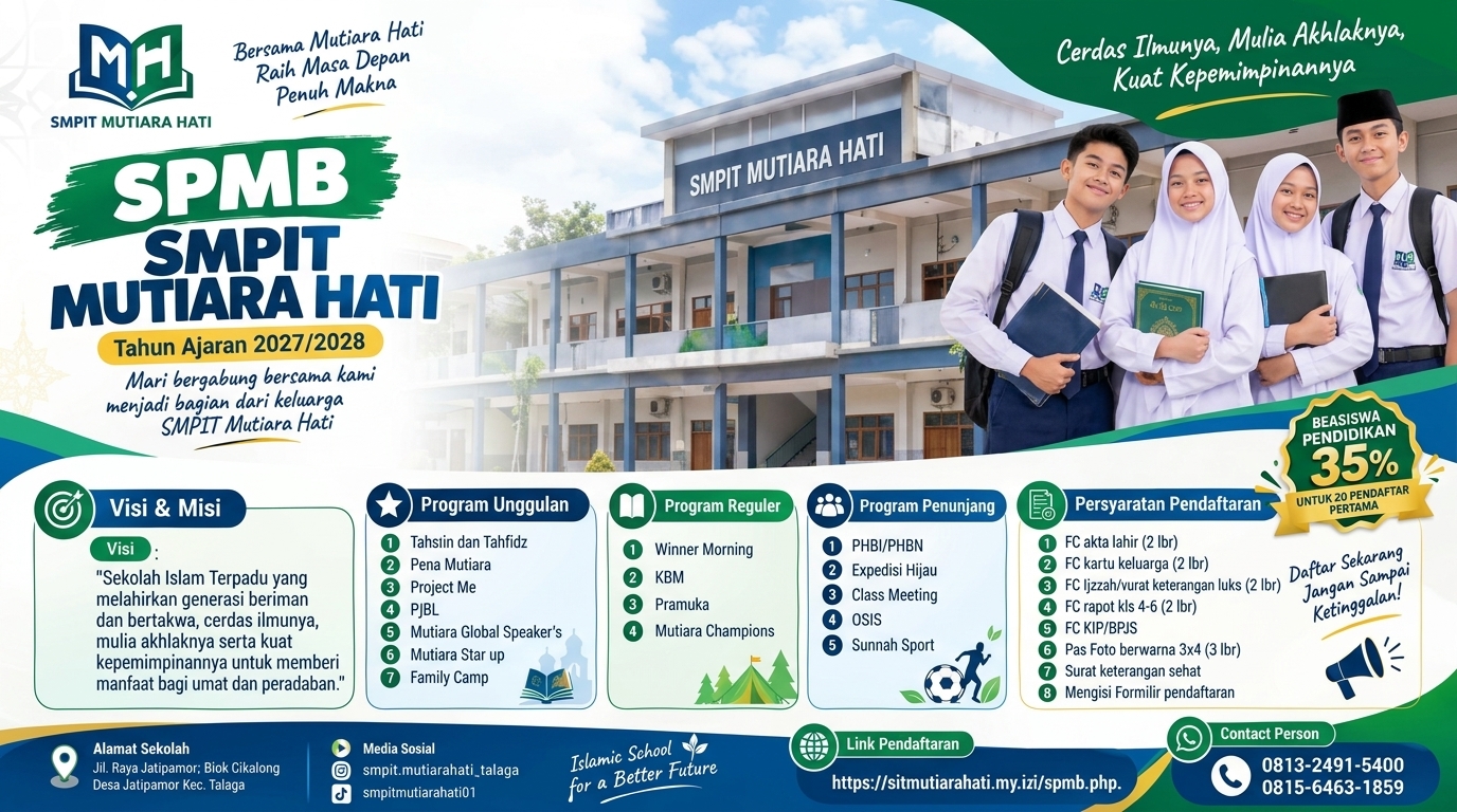 🎓 SPMB SMPIT MUTIARA HATI Tahun Ajaran 2027/2028 📣 RESMI DIBUKA!
